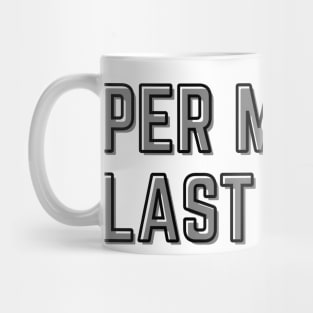 Per my last email Mug